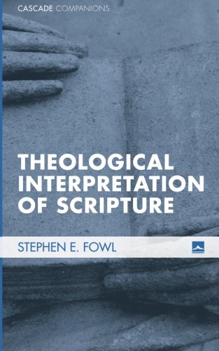 Theological Interpretation Of Scripture