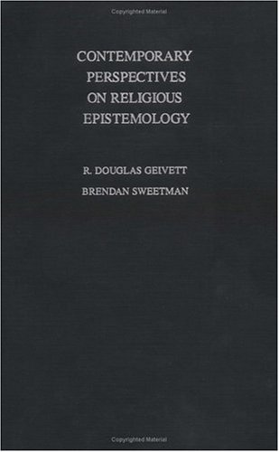 Contemporary perspectives on religious epistemology